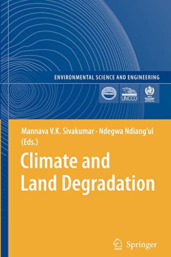Stock image for Climate and Land Degradation for sale by ThriftBooks-Atlanta