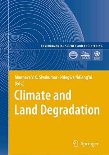 Stock image for Climate and Land Degradation for sale by ThriftBooks-Atlanta