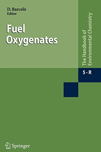 9783642091698: Fuel Oxygenates: 5 / 5R