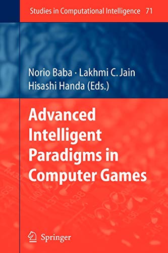 9783642091797: Advanced Intelligent Paradigms in Computer Games: 71 (Studies in Computational Intelligence)