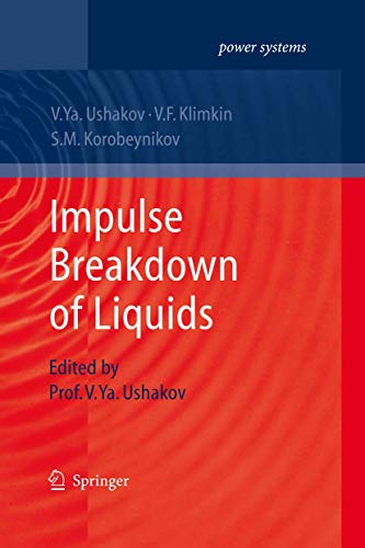 Stock image for Impulse Breakdown of Liquids (Power Systems) for sale by Lucky's Textbooks