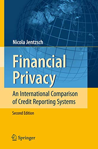 9783642092411: Financial Privacy: An International Comparison of Credit Reporting Systems