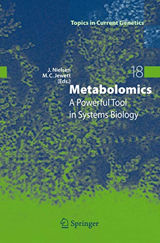 9783642094187: Metabolomics: A Powerful Tool in Systems Biology (Topics in Current Genetics, 18)