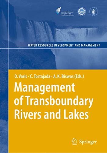 9783642094330: Management of Transboundary Rivers and Lakes (Water Resources Development and Management)