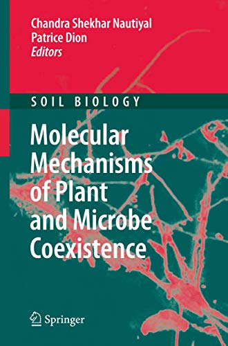 Stock image for Molecular Mechanisms of Plant and Microbe Coexistence (Soil Biology, 15) for sale by Lucky's Textbooks