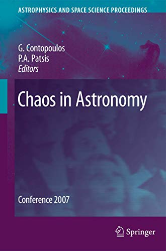 9783642094989: Chaos in Astronomy: Conference 2007 (Astrophysics and Space Science Proceedings)
