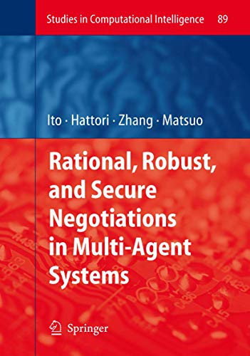 9783642095122: Rational, Robust, and Secure Negotiations in Multi-Agent Systems