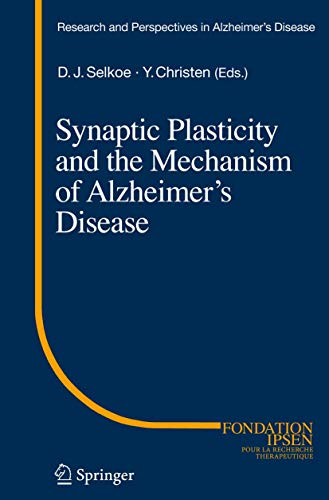 Stock image for Synaptic Plasticity and the Mechanism of Alzheimer's Disease for sale by ThriftBooks-Dallas