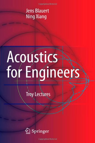9783642095214: Acoustics for Engineers: Troy Lectures