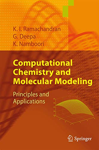 9783642095986: Computational Chemistry and Molecular Modeling: Principles and Applications