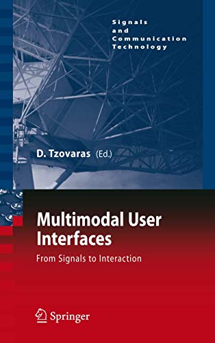 9783642097034: Multimodal User Interfaces: From Signals to Interaction (Signals and Communication Technology)