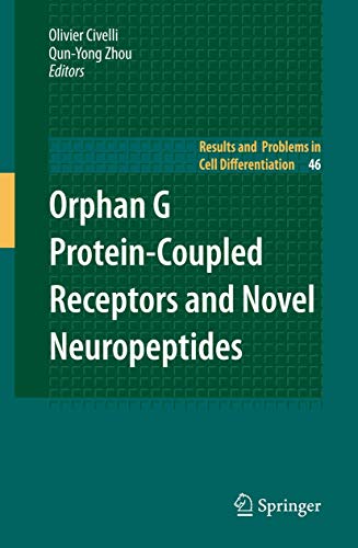 9783642097058: Orphan G Protein-Coupled Receptors and Novel Neuropeptides: 46 (Results and Problems in Cell Differentiation)