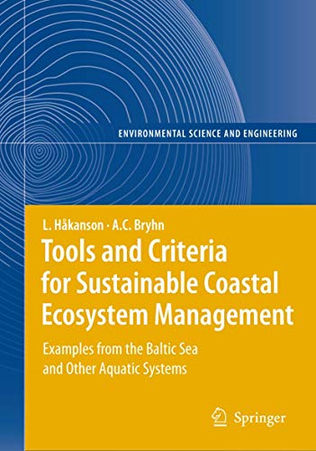 Imagen de archivo de Tools and Criteria for Sustainable Coastal Ecosystem Management: Examples from the Baltic Sea and Other Aquatic Systems (Environmental Science) a la venta por Lucky's Textbooks