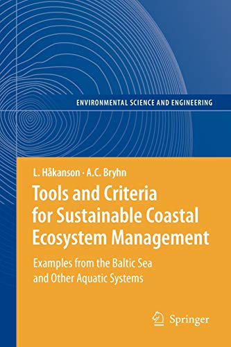 Stock image for Tools and Criteria for Sustainable Coastal Ecosystem Management: Examples from the Baltic Sea and Other Aquatic Systems (Environmental Science) for sale by Lucky's Textbooks