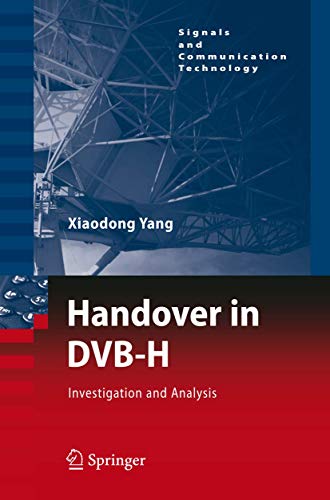 9783642097386: Handover in DVB-H: Investigations and Analysis (Signals and Communication Technology)