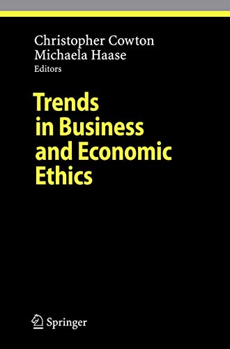 Trends in Business and Economic Ethics - Michaela Haase