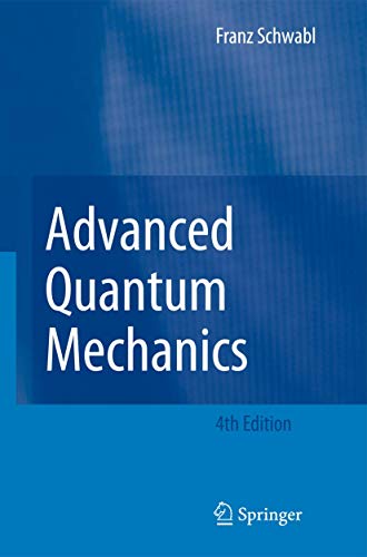 9783642098741: Advanced Quantum Mechanics