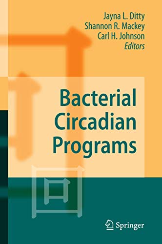 Bacterial Circadian Programs - Jayna L. Ditty