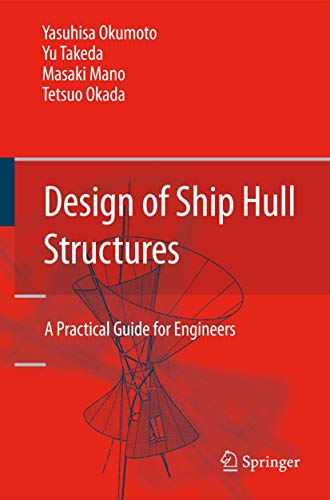 Beispielbild fr Design of Ship Hull Structures : A Practical Guide for Engineers zum Verkauf von Ria Christie Collections