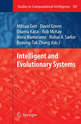 9783642101144: Intelligent and Evolutionary Systems: 187 (Studies in Computational Intelligence)