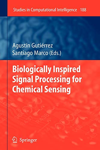 Imagen de archivo de Biologically Inspired Signal Processing for Chemical Sensing a la venta por Ria Christie Collections