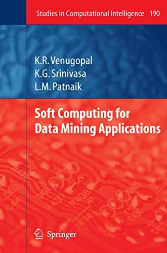 9783642101250: Soft Computing for Data Mining Applications (Studies in Computational Intelligence, 190)