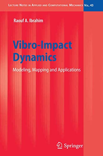 Stock image for Vibro-Impact Dynamics : Modeling; Mapping and Applications for sale by Ria Christie Collections