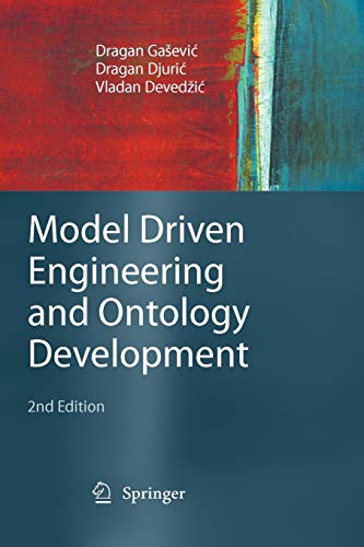 9783642101342: Model Driven Engineering and Ontology Development