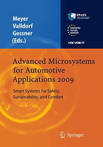 Stock image for Advanced Microsystems for Automotive Applications 2009 : Smart Systems for Safety; Sustainability; and Comfort for sale by Ria Christie Collections