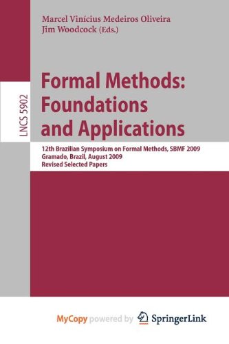 9783642104534: Formal Methods: Foundations and Applications