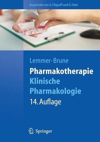 Beispielbild fr Pharmakotherapie: Klinische Pharmakologie (Springer-Lehrbuch) zum Verkauf von medimops