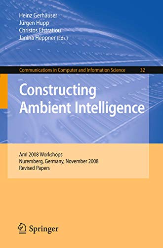 Stock image for CONSTRUCTING AMBIENT INTELLIGENCE for sale by Basi6 International