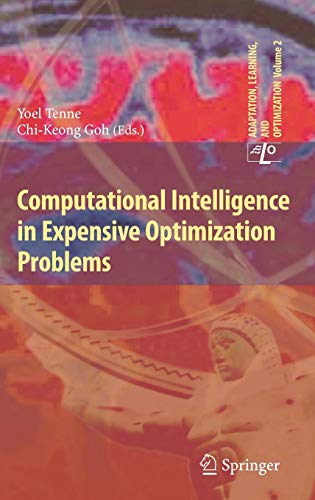 9783642107009: Computational Intelligence in Expensive Optimization Problems: 2 (Adaptation, Learning, and Optimization, 2)