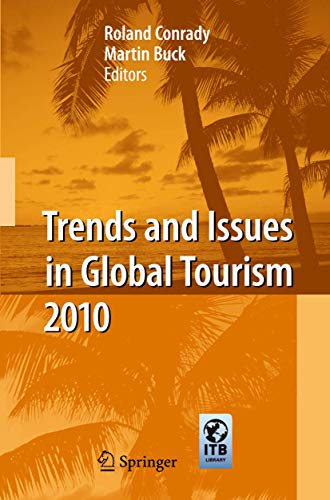 Stock image for Trends and Issues in Global Tourism 2010 for sale by medimops