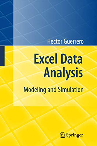 9783642108341: Excel Data Analysis: Modeling and Simulation
