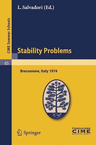 Immagine dell'editore per Stability problems. lectures given at a summer school of the Centro Internazionale Matematico Estivo (C.I.M.E.) held in Bressanone (Bolzano), Italy, June 2 - 11, 1974. venduto da Universittsbuchhandlung Herta Hold GmbH
