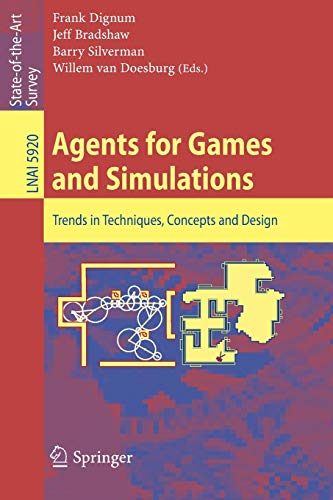 Stock image for Agents for Games and Simulations: Trends in Techniques (Lecture Notes in Artificial Intelligence) (Volume 5920) for sale by Anybook.com