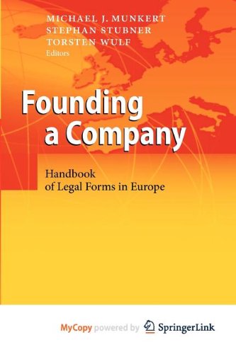 9783642112911: Founding a Company: Handbook of Legal Forms in Europe