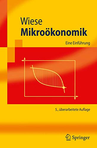 9783642115998: Mikrokonomik: Eine Einfhrung (Springer-Lehrbuch) (German Edition)