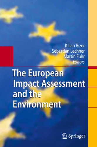 Stock image for The European Impact Assessment and the Environment. for sale by Antiquariat im Hufelandhaus GmbH  vormals Lange & Springer