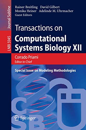 9783642117114: Transactions on Computational Systems Biology XII: Special Issue on Modeling Methodologies: 5945 (Lecture Notes in Computer Science, 5945)