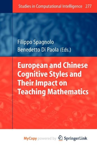 9783642117831: European and Chinese Cognitive Styles and Their Impact on Teaching Mathematics