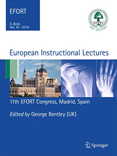 Imagen de archivo de European Instructional Lectures: Volume 10, 2010; 11th EFORT Congress, Madrid, Spain a la venta por medimops