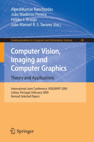 9783642118395: Computer Vision, Imaging and Computer Graphics: Theory and Applications: International Joint Conference, VISIGRAPP 2009, Lisboa, Portugal, February ... 5-8, 2009. Revised Selected Papers: 68