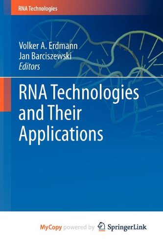 9783642121692: RNA Technologies and Their Applications