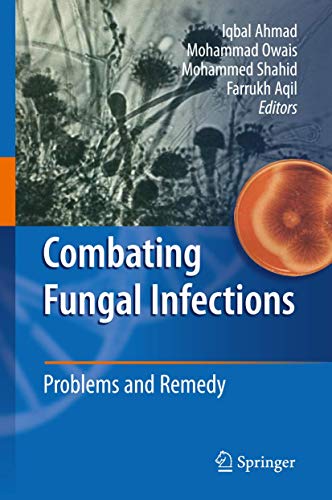 Beispielbild fr Combating Fungal Infections Problems and Remedy zum Verkauf von Buchpark