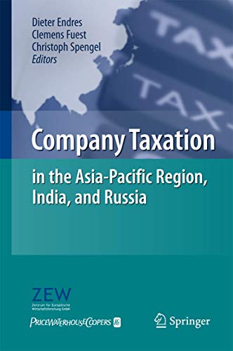 Beispielbild fr Company Taxation in the Asia-Pacific Region, India, and Russia. zum Verkauf von Gast & Hoyer GmbH