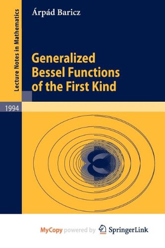 9783642122316: Generalized Bessel Functions of the First Kind