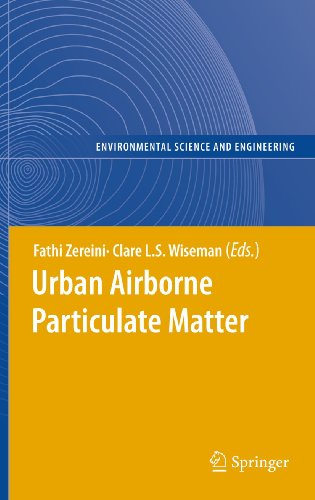 Beispielbild fr Urban Airborne Particulate Matter Origin, Chemistry, Fate and Health Impacts zum Verkauf von Buchpark