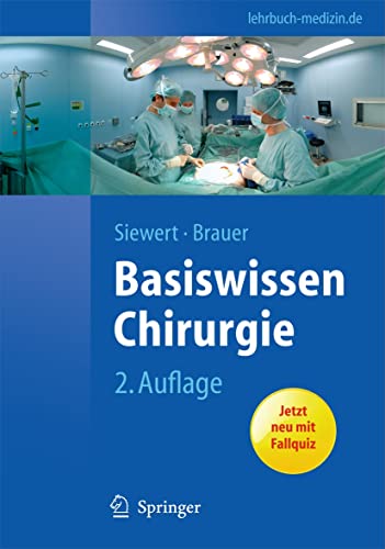 Stock image for Basiswissen Chirurgie (Springer-Lehrbuch) for sale by medimops